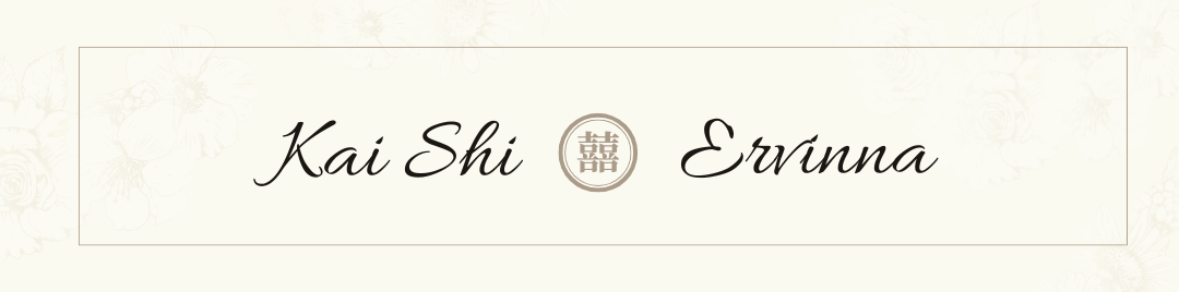 The Wedding of Kai Shi & Ervinna
