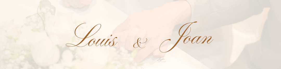 The Wedding of Louis & Joan